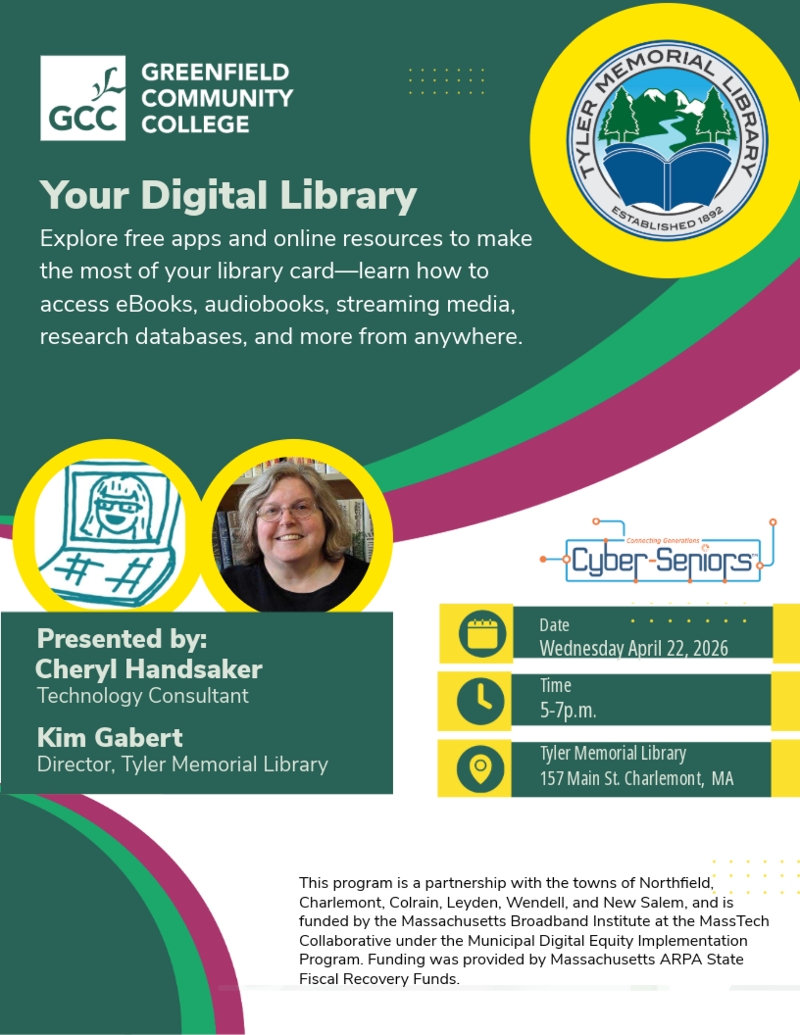 Your Digital Library: Explore the free apps and online resources and make the most of your library card! April 22, 2026 5-7PM.
